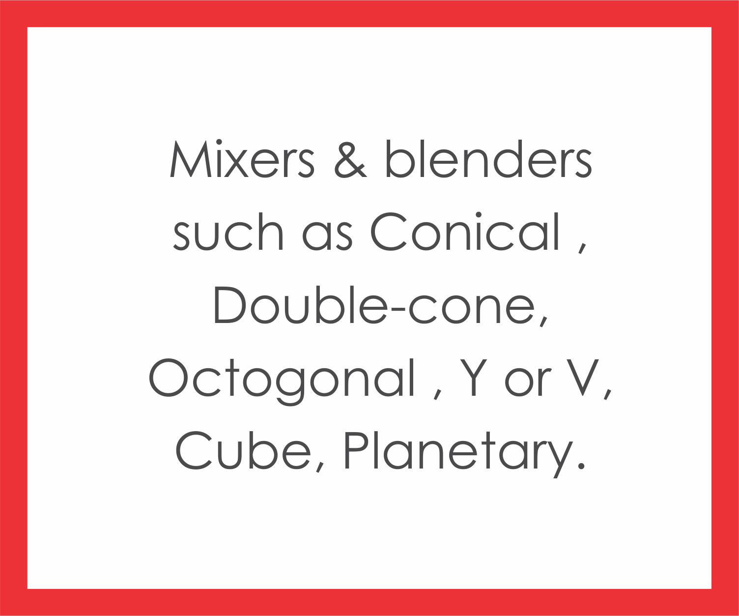 Mixer and Blenders