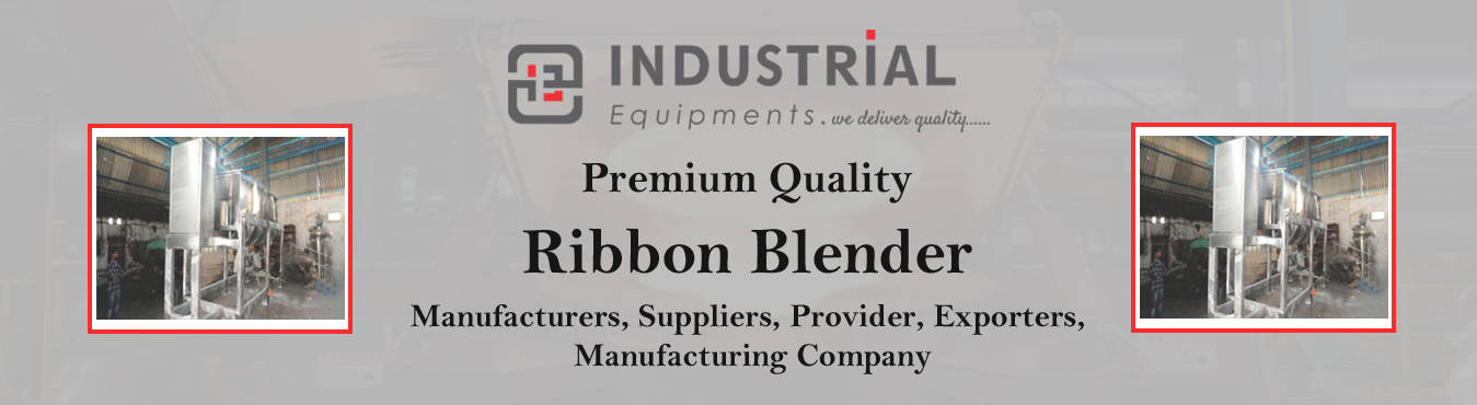 Ribbon Blender Manufacturers
